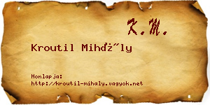 Kroutil Mihály névjegykártya